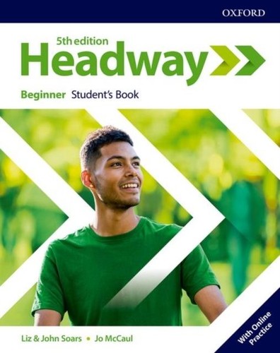 Headway beginner student s - headway:, beginner.