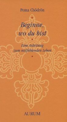 Beginne bist eine - beginne,,